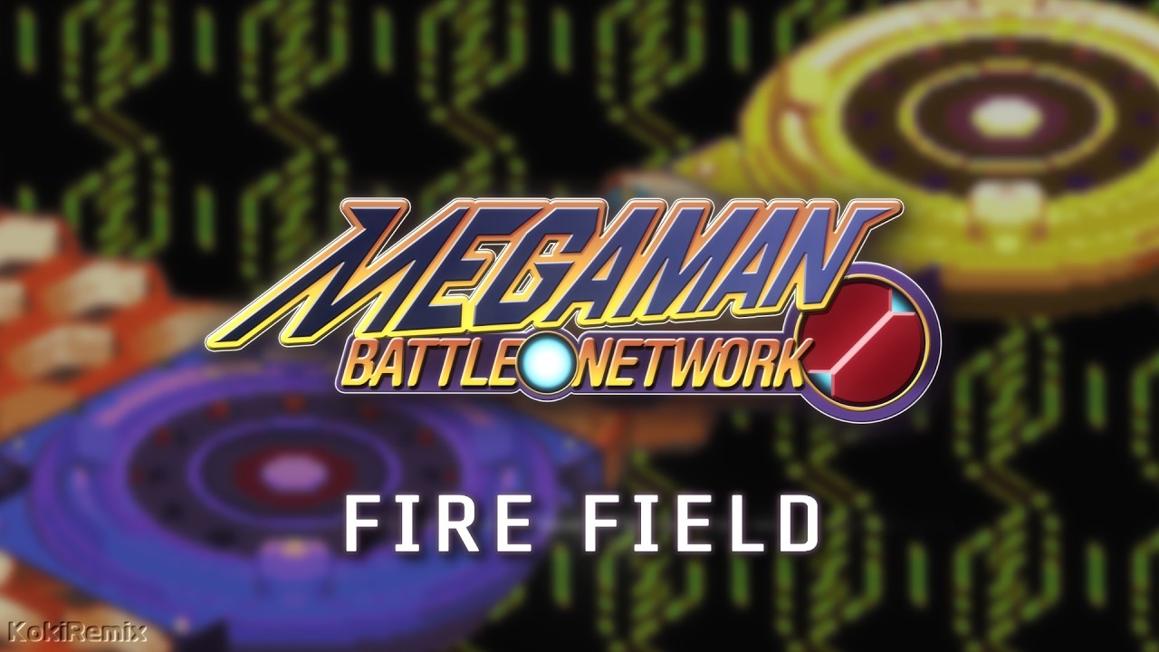 MMBN1 Fire Field (Fire Man Stage Theme) Remix