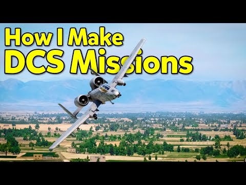 How I Make My DCS Missions (Basic Tutorial)