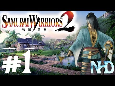 Let's Play Samurai Warriors 2 Xtreme Legends Motochika Chosokabe Ch1 Annexation of Shikoku
