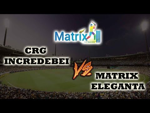 CRG INCREDEBEI vs MATRIX ELEGANTA, (Match 9),  MATRIX CUP 2019, PALAVA, DOMBIVALI