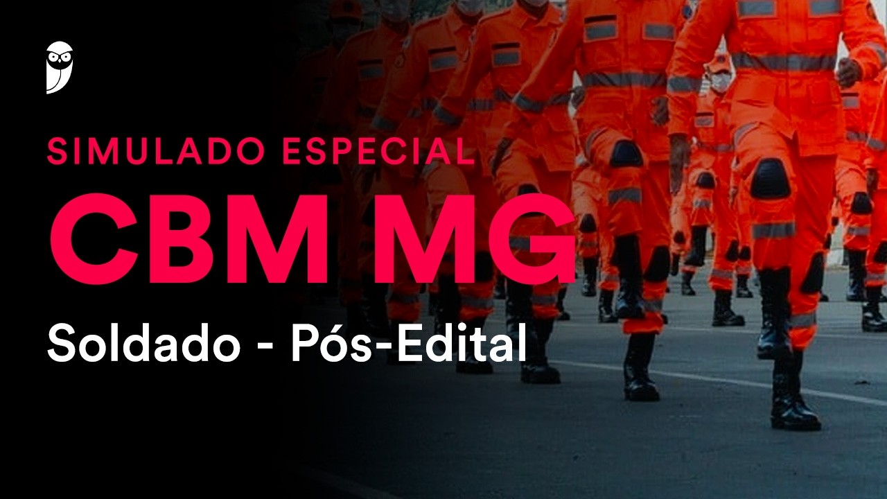 Simulado Especial CBM MG - Soldado - Pós-Edital - Correção