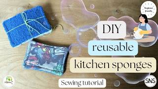 How to make DIY reusable kitchen sponges in two different ways | Beginner friendly sewing tutorial