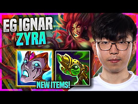 IGNAR PICKS ZYRA WITH NEW ITEM LIANDRY'S! - EG Ignar Plays Zyra SUPPORT vs Rakan! | Preseason 11
