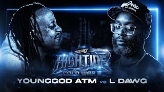 YoungGod ATM vs L Dawg