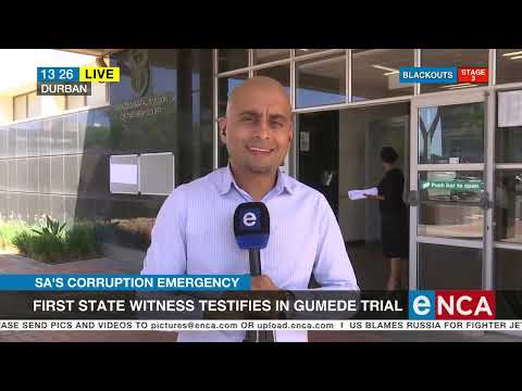 SA's corruption emergency First state witness testifies in Gumede trial