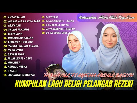 ANTASSALAM Cover - Farhatul Fairuzah ft Ayisha Abdul Basith | Sholawat Full Album