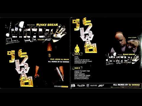 Funky Break Vol  17, Vinyl Mixseries, All Remix by Dj Skwad feat. Jesse Al Malik