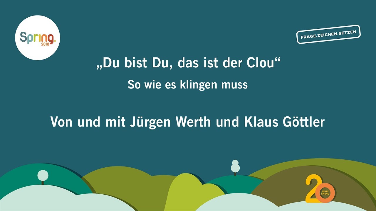Du bist du - mit Klaus Göttler bei SPRING