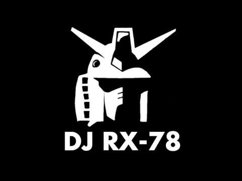 DJ RX-78 Mega Mix