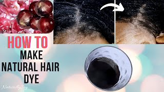 How To Make Natural Hair DYE With Onion Peels | #GreyHairRemedy : Grey Hair Gone In Just Few Days