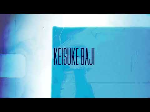 michal.ly ___ keisuke baji (lyric video)