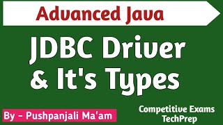 Lec - 2.2 JDBC Driver and it's Types in Advanced Java in Hindi