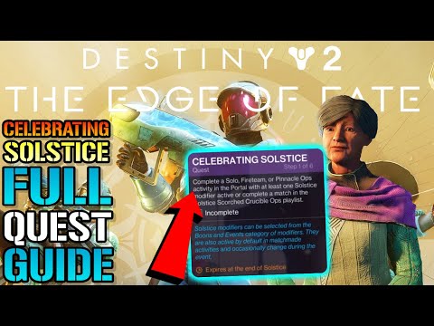 Destiny 2: "Celebrating Solstice" FULL QUEST GUIDE! How To Get Your Solstice Armor (Solstice 2025)