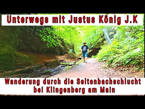 Wanderung durch die Seltenbachschlucht bei Klingenberg am Main unterwegs mit Justus König J.K