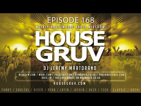 HOUSE GRUV 168 - DJ Spen - Riva Starr - Oscar Pino - Todd Terry - St Croix - House Music DJ Mix