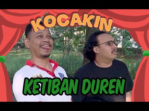 kocakin-ketiban-duren