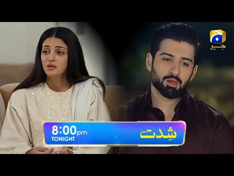 Shiddat Episode 39 Teaser -Shiddat Episode 39 Promo by MR with Sania - Har Pal Geo