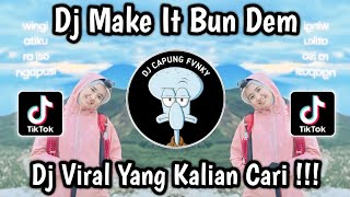 Download lagu DJ MAKE IT BUN DEM REMIX ‎VIRAL TIKTOK 2026 🔥 mp3