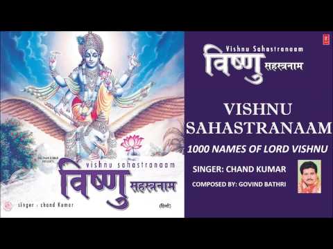 Vishnu Sahastranaam, 1000 Names of Lord Vishnu By Chand Kumar