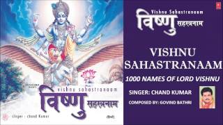 Vishnu Sahastranaam, 1000 Names of Lord Vishnu By Chand Kumar