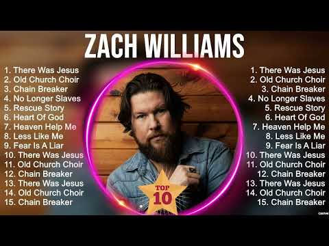 Zach Williams Full Album ~ Best Christian Music Worship Songs