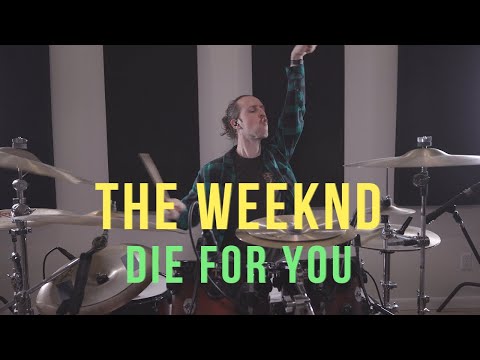 The Weeknd - Die For You - Drum Cover