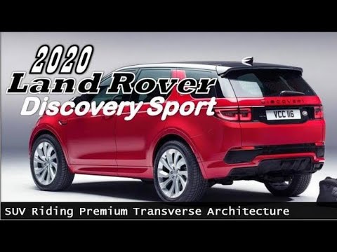 2020 Land Rover Discovery Sport Price | With New Platform Who added Electrification Video