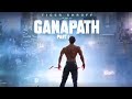 Ganpath Trailer Trailer New Release Movie Trailer