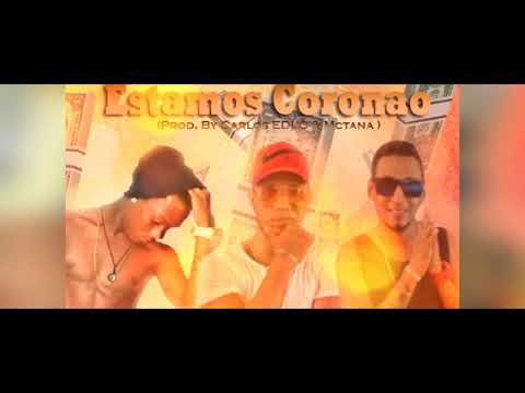 E S T A M O S  C O R O N A O - D E R L Y N & M E M O X C H E O💰💵💰