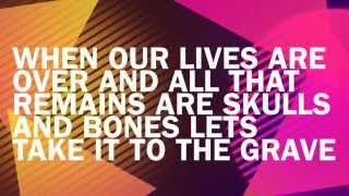 Bastille - skulls lyrics