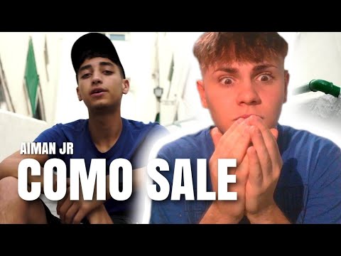 REACCIÓN a AIMAN JR - COMO SALE