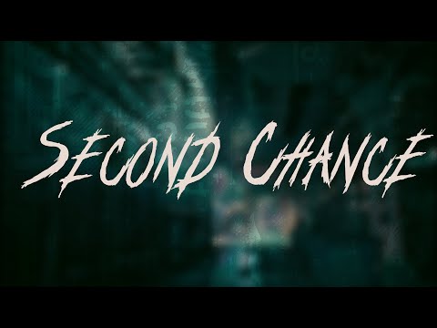 Shinedown - Second Chance / Lyrics