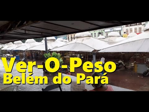 Belém do Pará | Ver-O-Peso | Viver num Motorhome Artesanal | Aventuras do Casal Magal