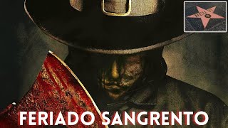 Feriado Sangrento - o trailer virou filme!