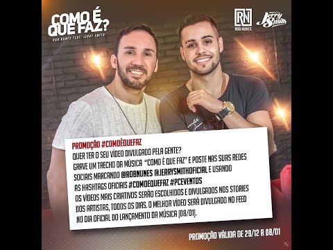Rob Nunes feat. Jerry Smith - Como É Que Faz? (VIDEO OFICIAL)