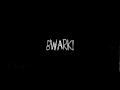 BWARK S Intro