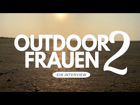 ALLEINE WANDERN - vier FRAUEN berichten von ihren Outdoor-Erlebnissen! 👀🌳🏕️