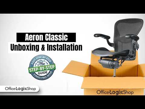 Step-by-step unboxing and assembly guide for Herman Miller Aeron Classic chair Lumbar and PostureFit