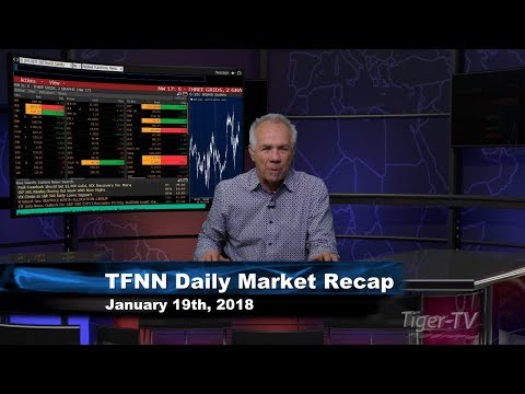 January 19th Daily Stock Market Recap by Tom O'Brien on TFNN