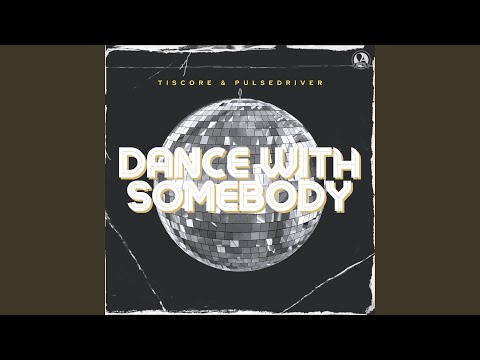 Dance With Somebody (Extended Mix)