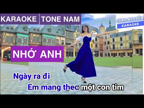 Karaoke NHỚ ANH Tone nam | Công Nguyễn