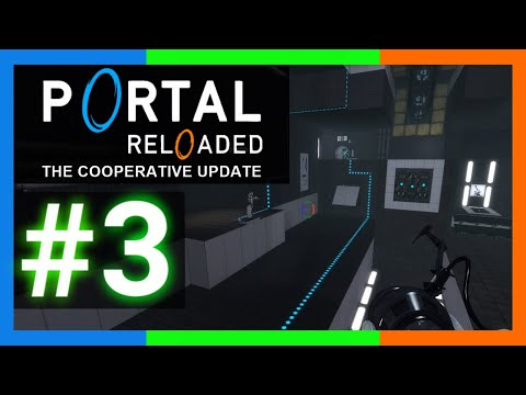 Hilfe, wir schrotten das Spiel - Portal Reloaded: The Cooperative Update #3