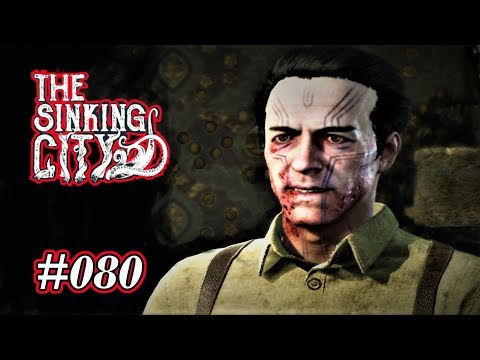 The Sinking City (Gameplay deutsch)[#80]Geheimnisse der Tiefe & Blutleere Leichen