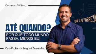 Todo mundo passa menos eu