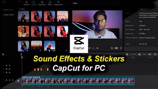 How to Use Sound Effects & Stickers to Make Video Interesting in CapCut | Capcut PC Video Editing#11