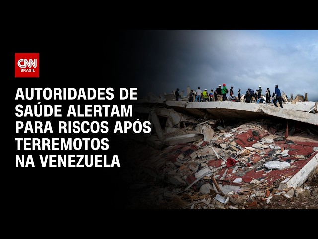 Terremotos na Venezuela: Autoridades de saúde alertam para riscos após abalos | CNN PRIME TIME