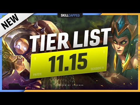 NEW TIER LIST for PATCH 11.15 - League of Legends