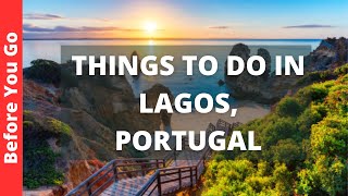 Lagos Portugal Travel Guide: 13 Best Things to do in Lagos