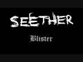 Seether - Blister 