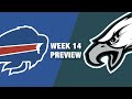 Bills vs. Eagles  Preview (Week 14) | NFL